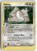 2003 EX : Ruby & Sapphire - Slaking Holo