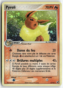 2006 EX : Forces Cachées - Pyroli