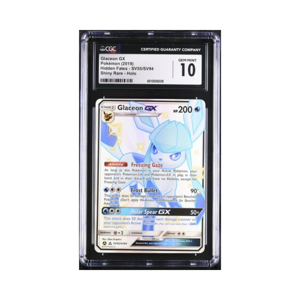 2019 Hidden Fates - Glaceon GX - CGC 10